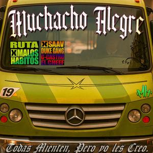 El Muchacho Alegre (feat. SAAV) (Explicit)