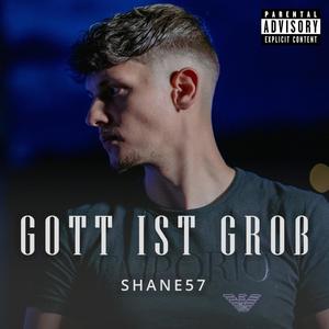 Gott Ist Groß (Explicit)