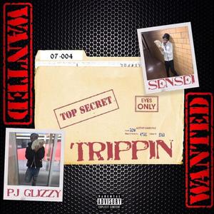 Trippin (Explicit)