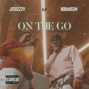 On the go (feat. KJN) (Explicit)
