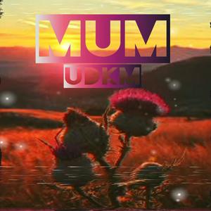 Mum (Explicit)