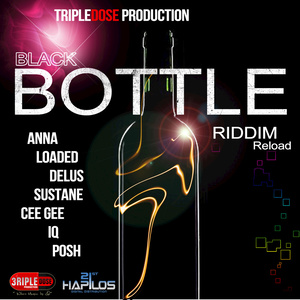 Black Bottle Riddim (Reload)