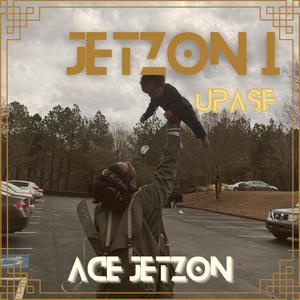 JETZON 1: #UPASF (Explicit)