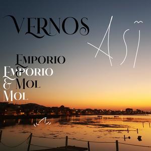 Vernos Así (Explicit)