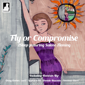 Fly or Compromise (Doug Gomez Radio)