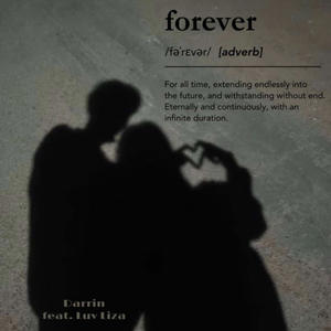 Forever (feat. Luv Liza)