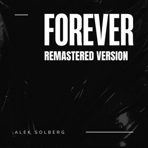 Forever (Remastered)