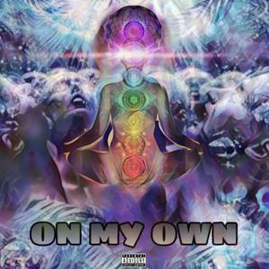 On My Own (Explicit)
