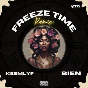 Freeze Time (Remix)