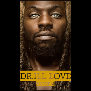 Dr.Ill Love (Explicit)