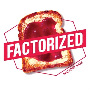 Factorized