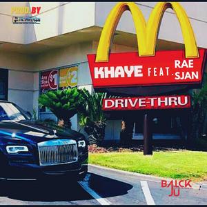 Drive Thru(feat. Rae-Sjan)