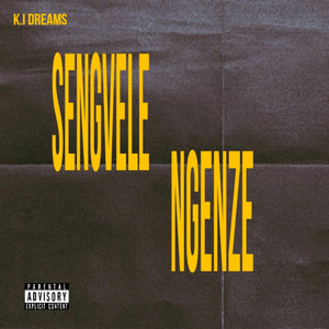 Sengvele Ngenze (Explicit)