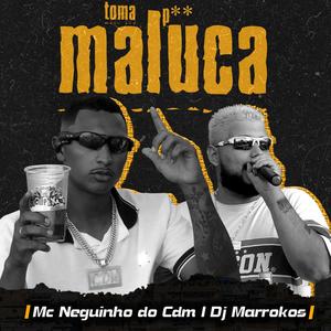 Toma Pau Maluca (Explicit)
