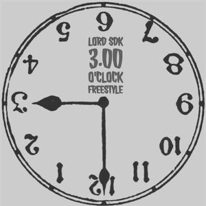 3.00 o'clock freestyle (Explicit)