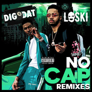 No Cap (Remixes) [Explicit]