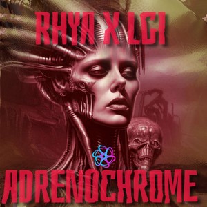 Adrenochrome (Explicit)