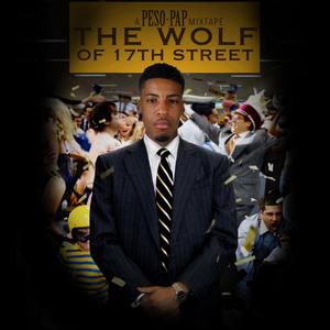 The Wolf of 17th Street (Explicit)