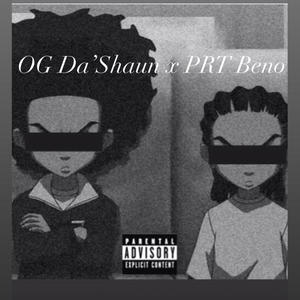 Huey & Riley (feat. PRT Beno) (Explicit)