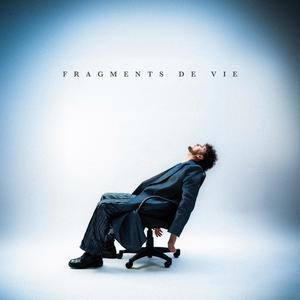 Fragments de vie (Explicit)