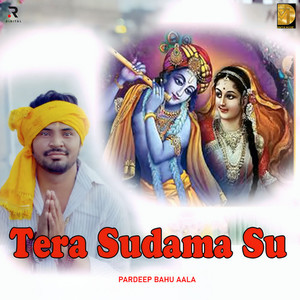 Tera Sudama Su