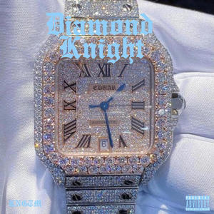 Diamond Knight (Explicit)