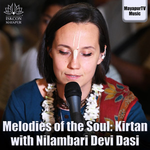 Melodies of the Soul: Kirtan with Nilambari Devi Dasi