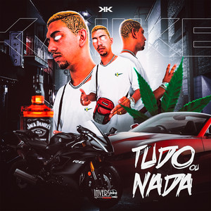 Tudo ou Nada (Explicit)