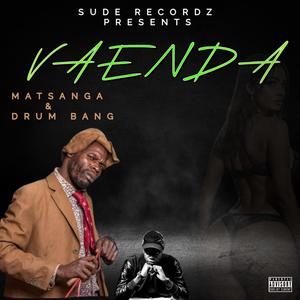 VAENDA (feat. MATSANGA)