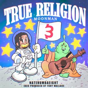 True Religion Moonman 3 (Explicit)