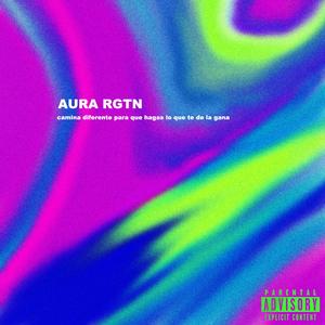 AURA RGTN (Explicit)