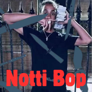 Notti Bop (Explicit)