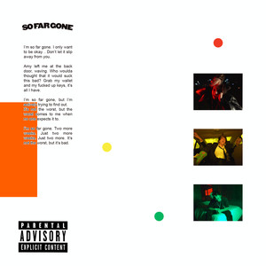 So Far Gone (Explicit)