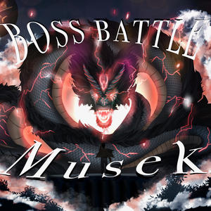 BOSS BATTLE MUZEK! (Explicit)