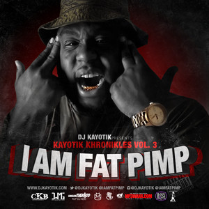 I Am Fat Pimp