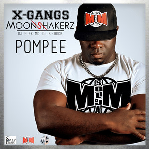 Pompée(feat. MOONSHAKERZ)