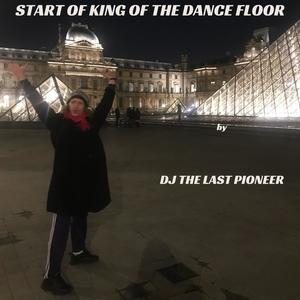 START OF KING OF THE DANCE FLOOR