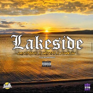 Lakeside (feat. Wayz79 & Downlow)