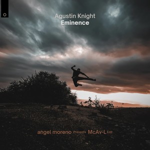 Eminence (feat. angel moreno, McAv-L) [(angel moreno Presents McAv-L Edit)]