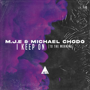 I Keep On (To the Morning) (Original Mix)