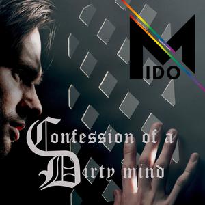 Confession Of A Dirty Mind