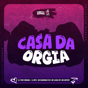 Casa Da Orgia (Explicit)