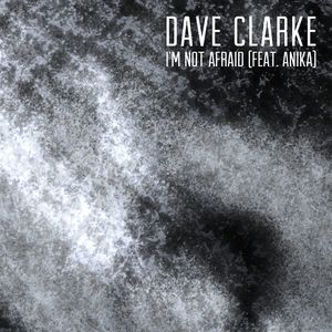 I'm Not Afraid (feat. Anika) (Edit)
