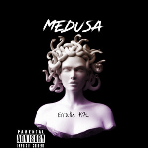 Medusa (Explicit)