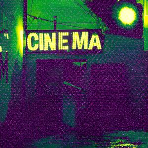 Cinema (Explicit)