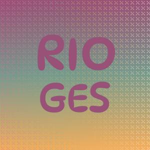 Rio Ges