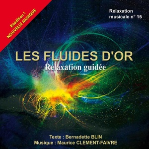 Les fluides d'or