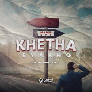 Khetha Eyakho(feat. Thera Steli)