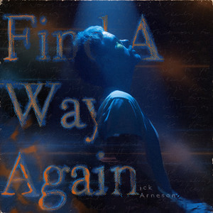 Find a Way (Again) [Explicit]