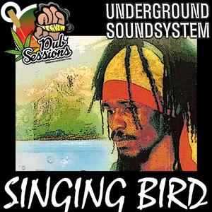 Underground Going Through (feat. Singing Bird) (Dubplate|Explicit)
